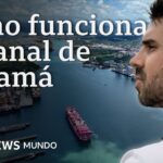Cómo funcionan los "ascensores de agua" del Canal de Panamá y por qué El Niño los afecta