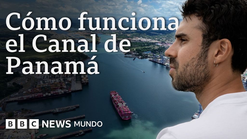 Cómo funcionan los "ascensores de agua" del Canal de Panamá y por qué El Niño los afecta